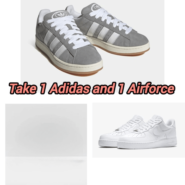ADIDAS CAMPUS / NIKE AIR FORCE 1 COMBO